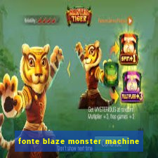 fonte blaze monster machine